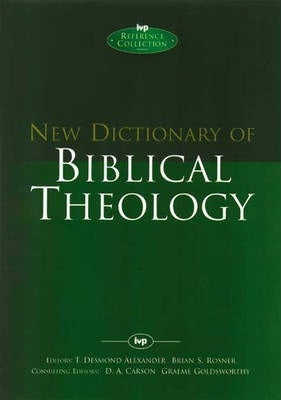New Dictionary Of Biblical Theology