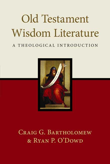 Old Testament Wisdom Literature - Re-vived