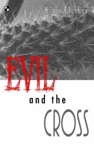 Evil And The Cross