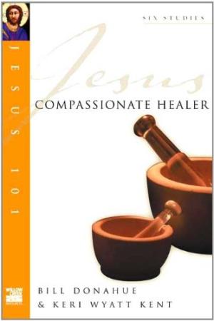 Jesus 101: Compassionate Healer - Re-vived