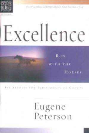 Christian Basics: Excellence