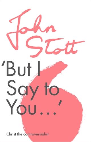 But I Say To You