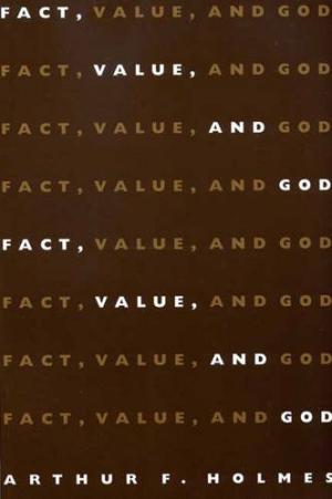 Fact, Value And God
