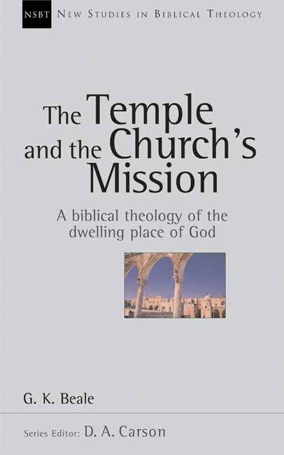 The Temple And The Church's Mission