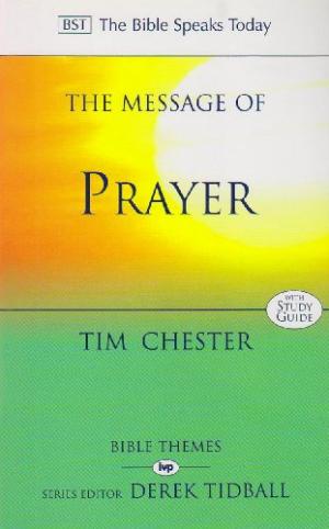 The BST Message of Prayer - Re-vived