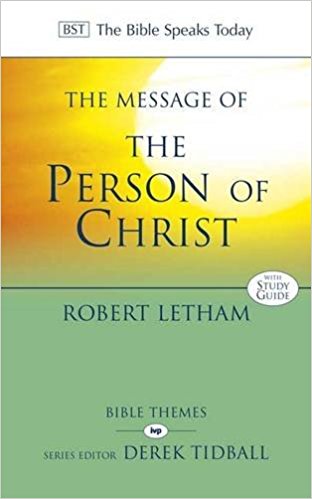 The BST Message of the Person of Christ