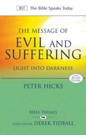 The BST Message of Evil and Suffering - Re-vived
