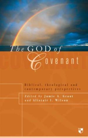 The God Of Covenant
