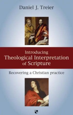 Introducing Theological Interpretation Of Scripture