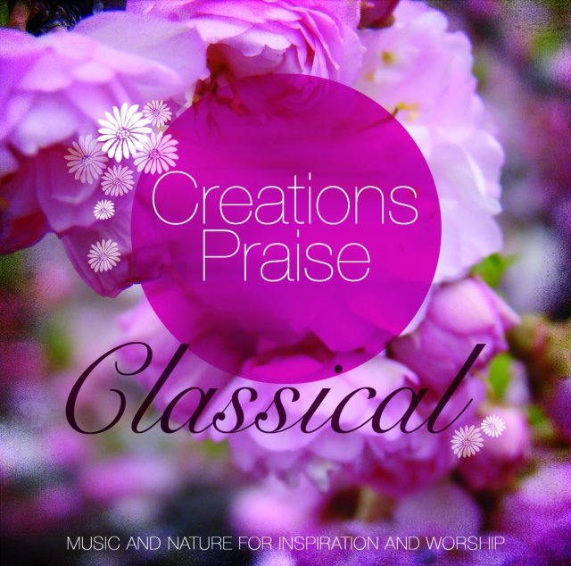Creation Praise Classical CD - Re-vived