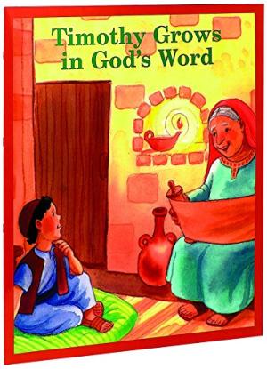 Timothy Grows In God'S Word Big Book