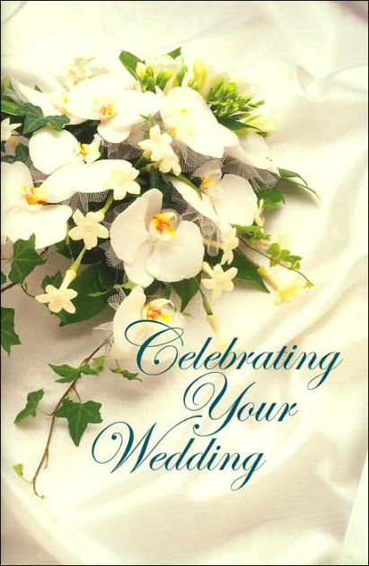 Celebrating Your Wedding