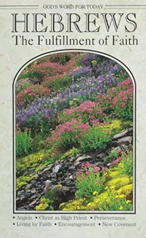 God's Word For Today: Hebrews