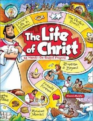The Life Of Christ