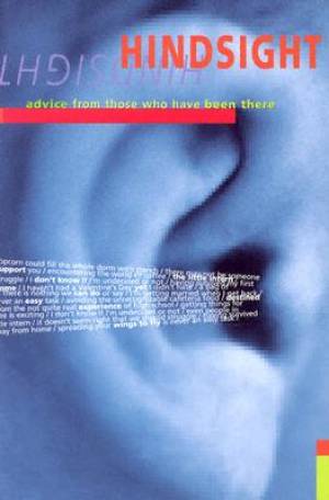 Hindsight: Reflections On Life In The Real World