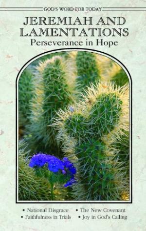 God's Word For Today:  Jeremiah/Lamentations