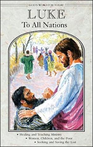 God's Word For Today:  Luke