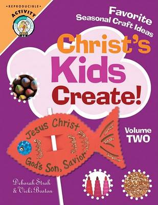 Christ'S Kids Create, Volume 2