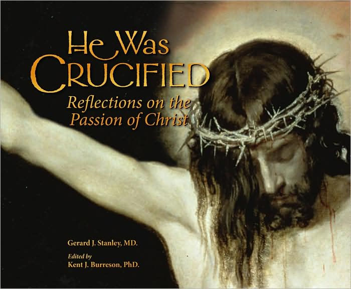 He Was Crucified