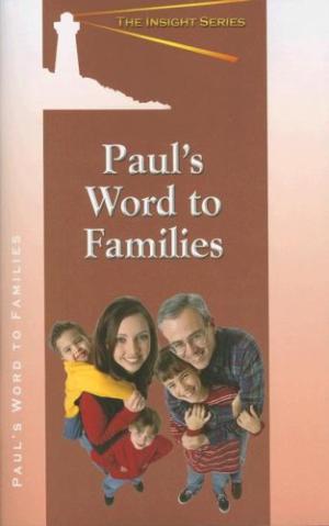 Paul'S Word To Families