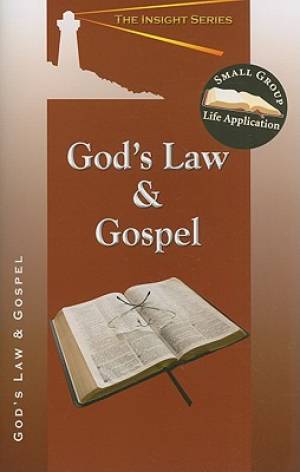 God's Law And Gospel