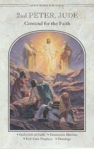 God's Word For Today: 2 Peter, Jude
