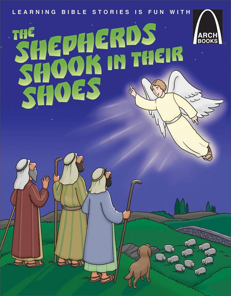 The Shepherds Shook in Their Shoes (Arch Books)