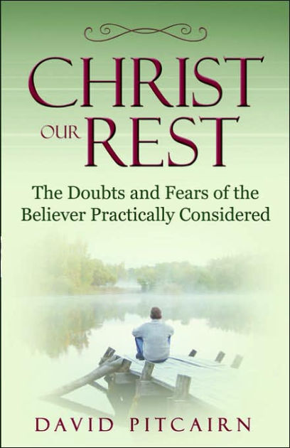 Christ Our Rest