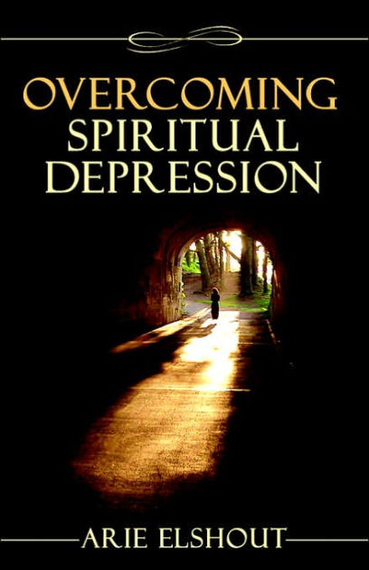 Overcoming Spiritual Depression