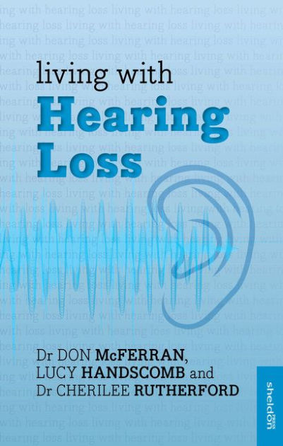 Living With Hearing Loss