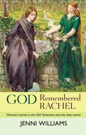 God Remembered Rachel