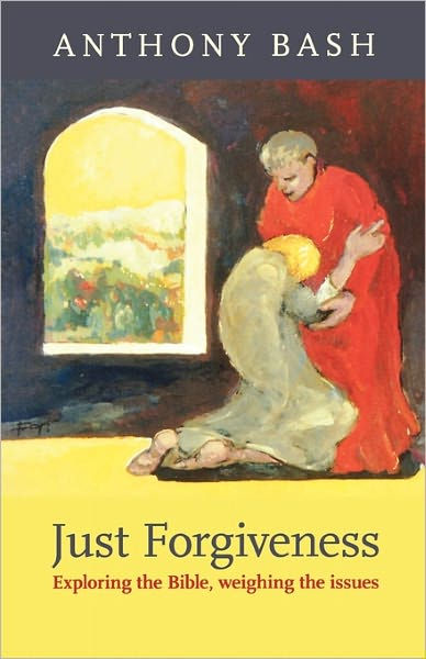 Just Forgiveness - Re-vived