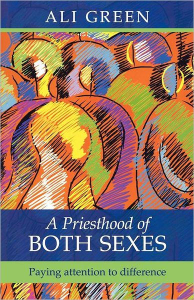 A Priesthood Of Both Sexes