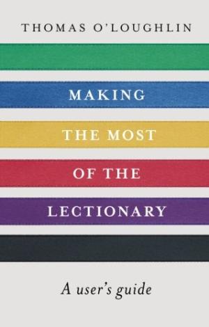Making The Most Of The Lectionary