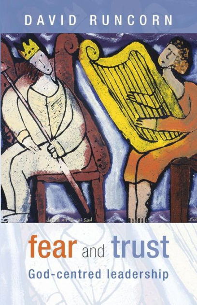 Fear And Trust