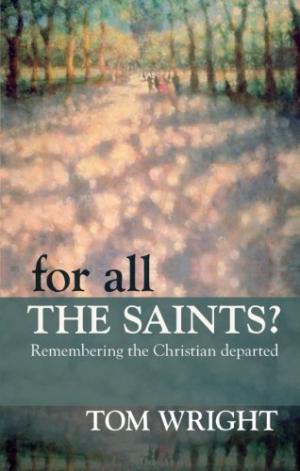 For All The Saints
