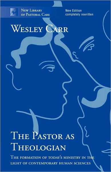 The Pastor As Theologian