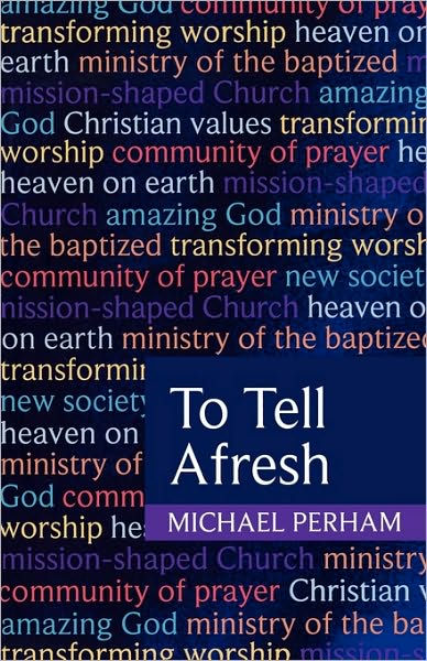 To Tell Afresh