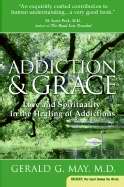 Addiction And Grace