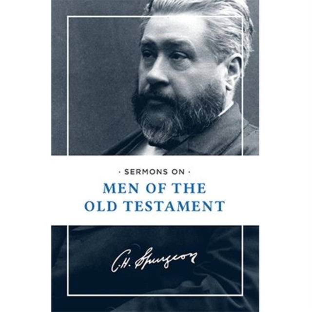 Sermons on Men of the Old Testament