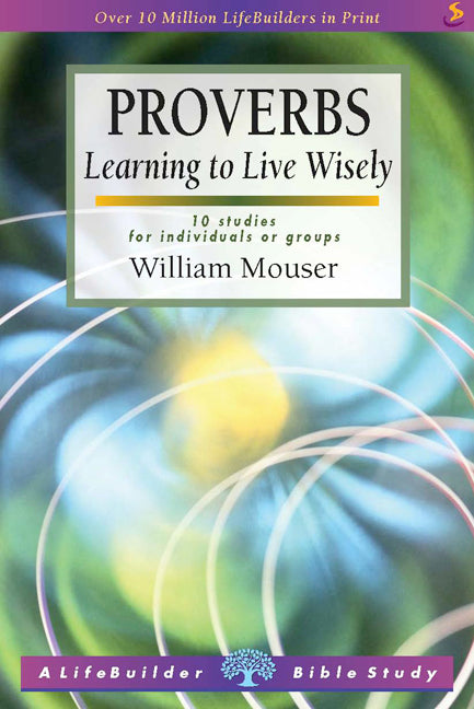 Lifebuilder: Proverbs