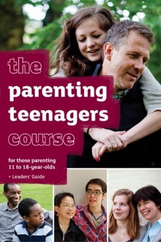 Parenting Teenagers Course Leaders' Guide - Re-vived