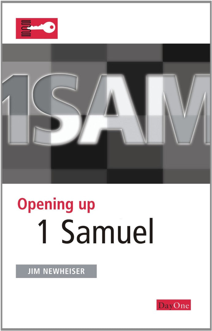 Opening Up 1 Samuel - Re-vived