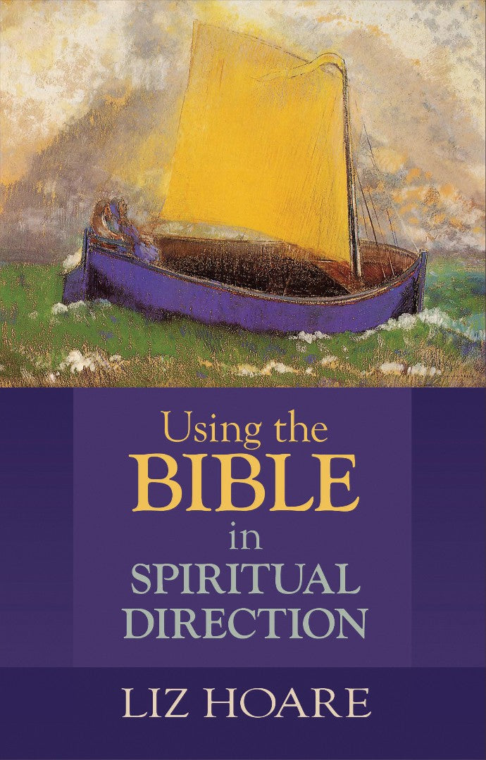 Using The Bible In Spiritual Direction