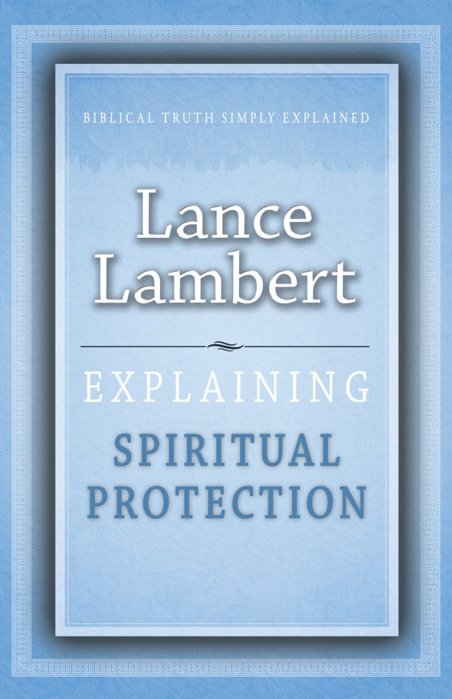 Explaining Spiritual Protection