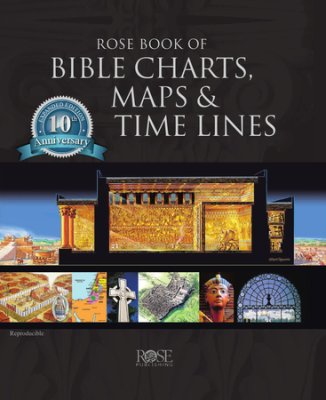Rose Book of Bible Charts, Maps & Time Lines
