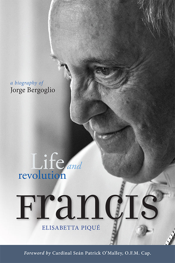 Francis: Life & Revolution