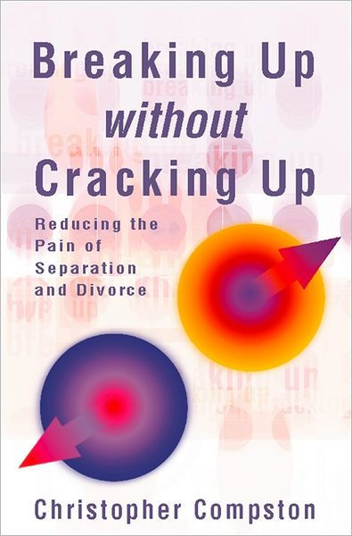 Breaking Up Without Cracking Up - Re-vived