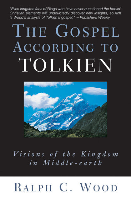 The Gospel According To Tolkien