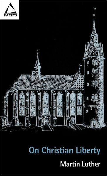 On Christian Liberty